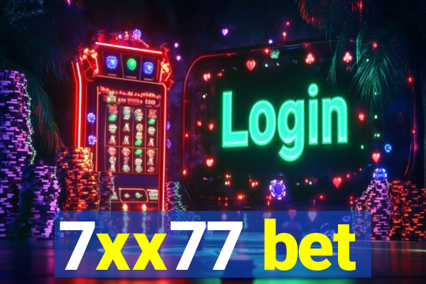 7xx77 bet
